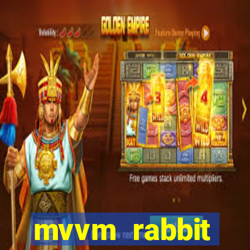 mvvm rabbit download filmes